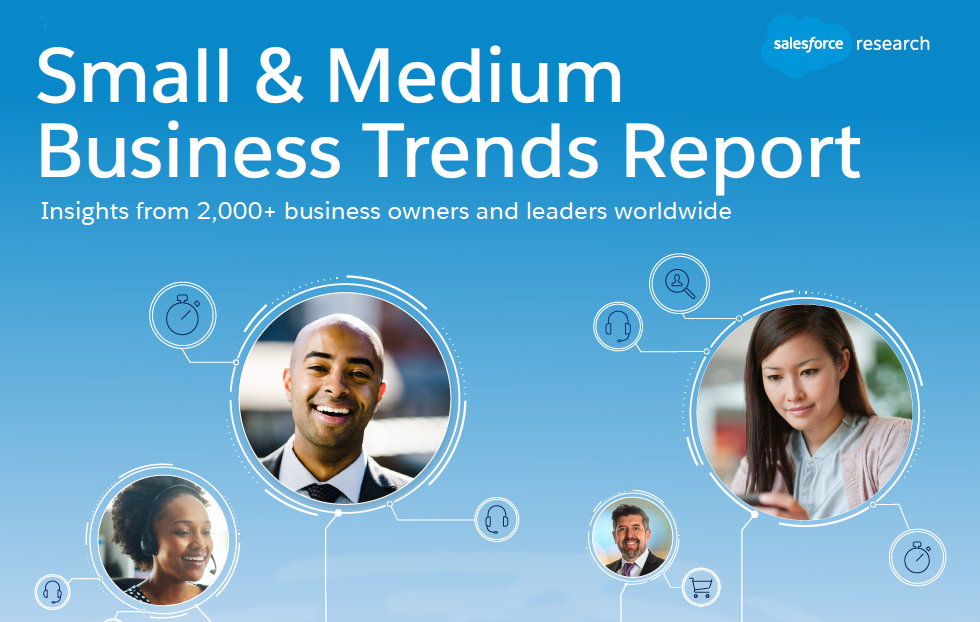 Salesforce Small & Medium Business Trends Report