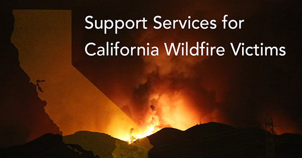 Support for CA Wildfire Victims