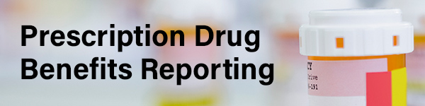 Prescription Drug Benefits Reporting